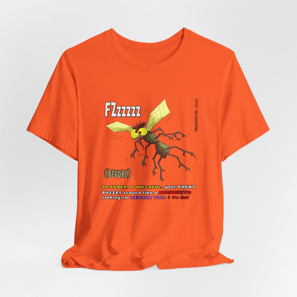 Beware of MOSQUITOES T-shirt