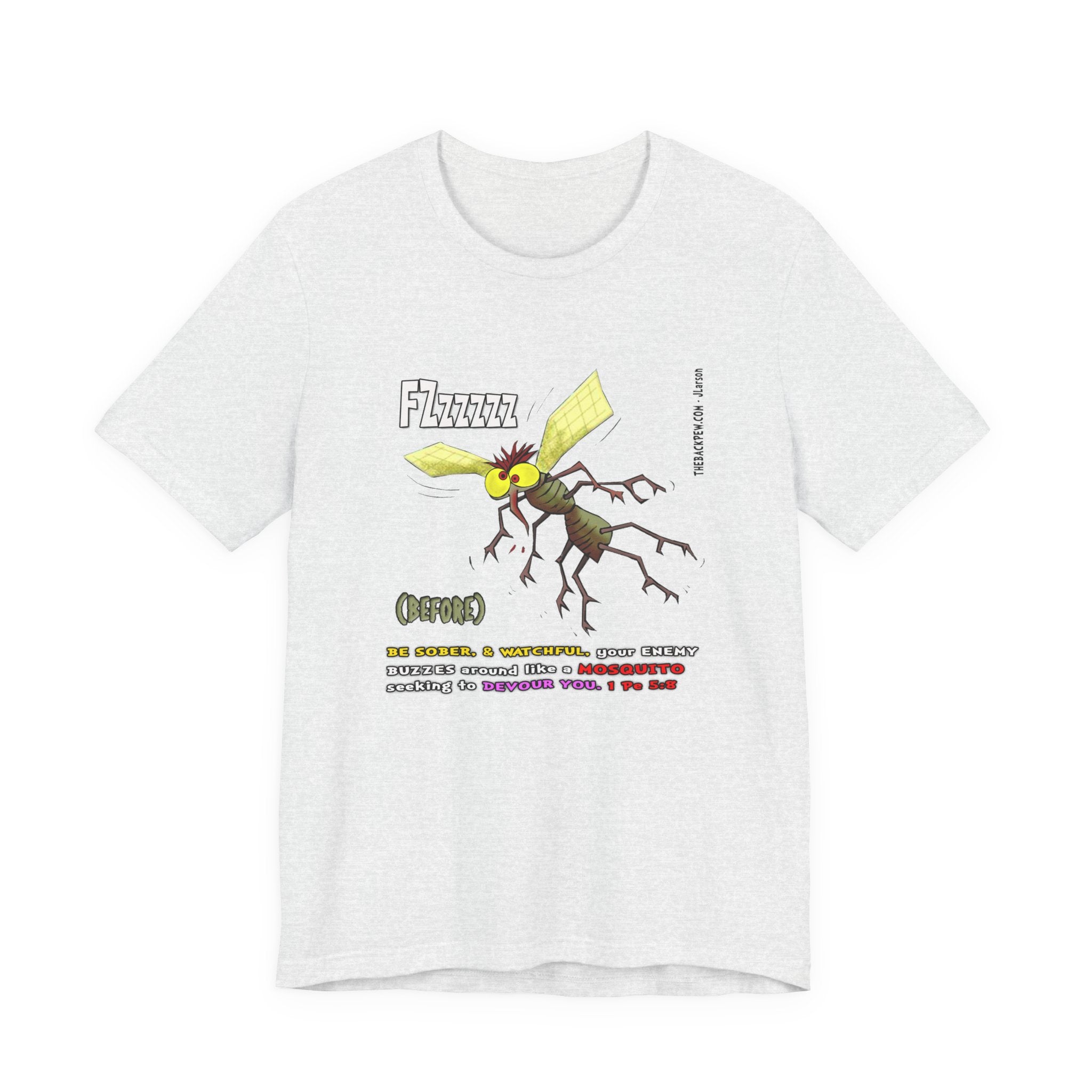 Beware of MOSQUITOES T-shirt