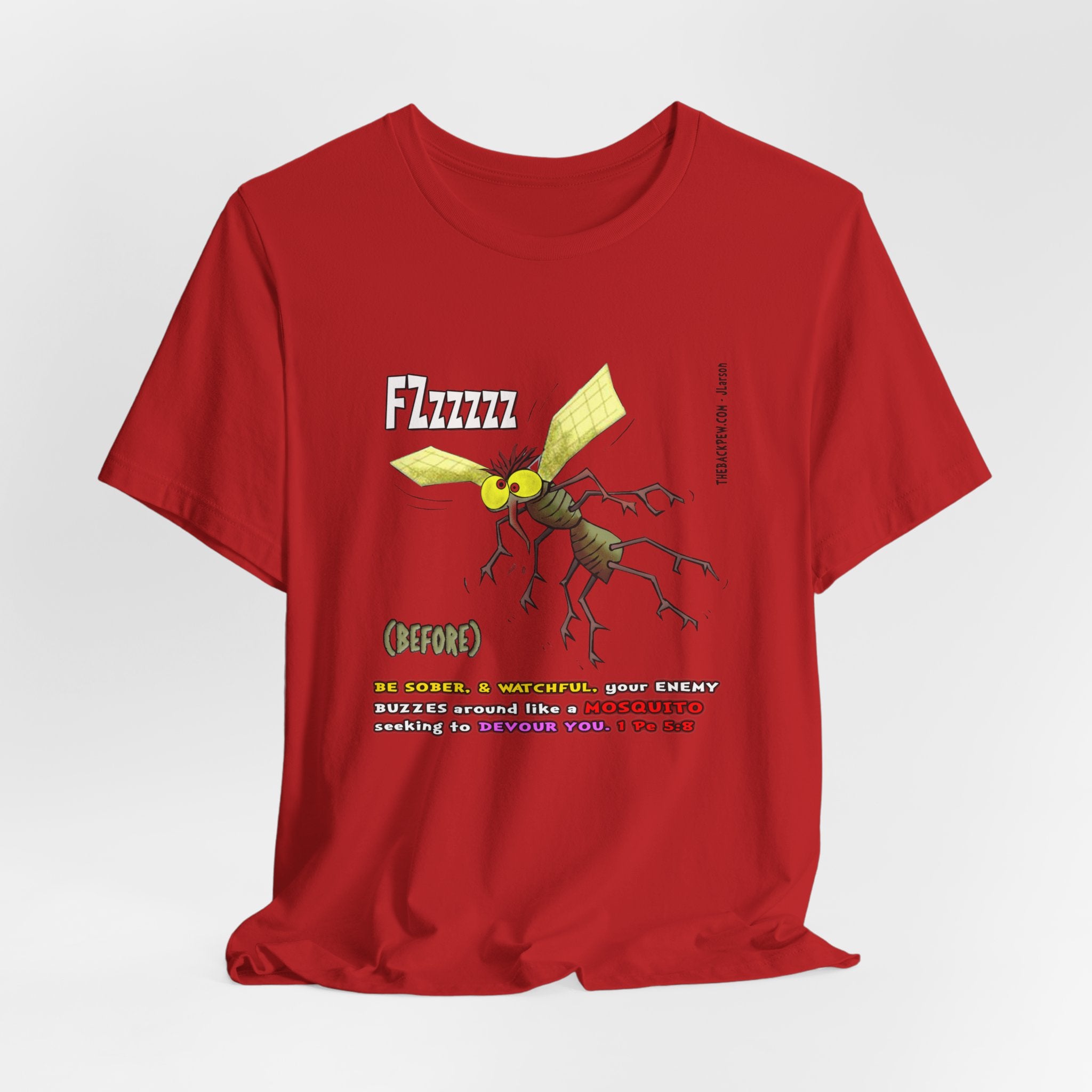 Beware of MOSQUITOES T-shirt