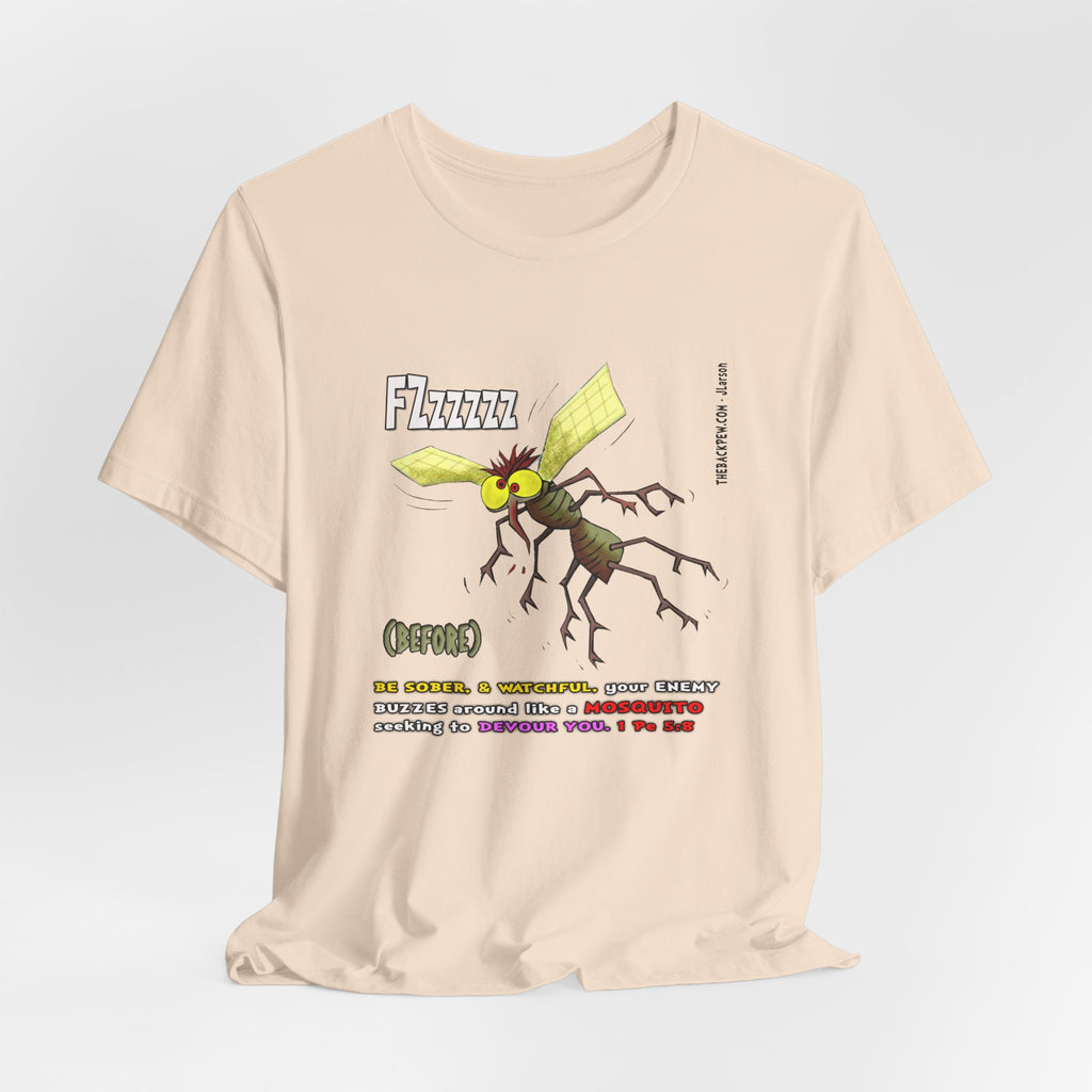 Beware of MOSQUITOES T-shirt
