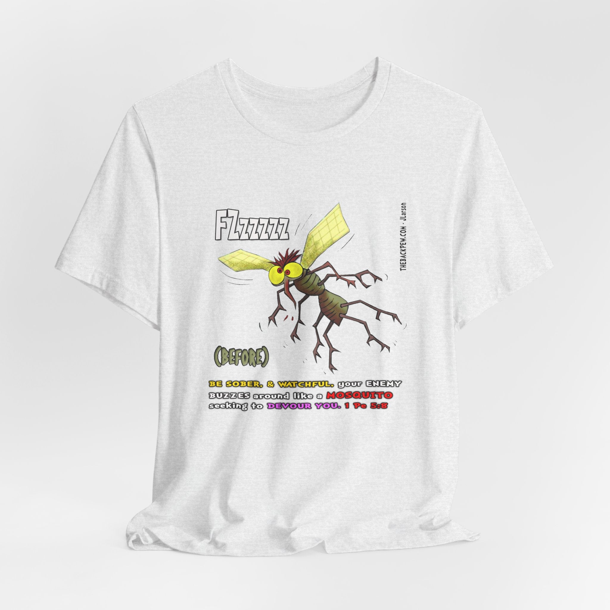 Beware of MOSQUITOES T-shirt