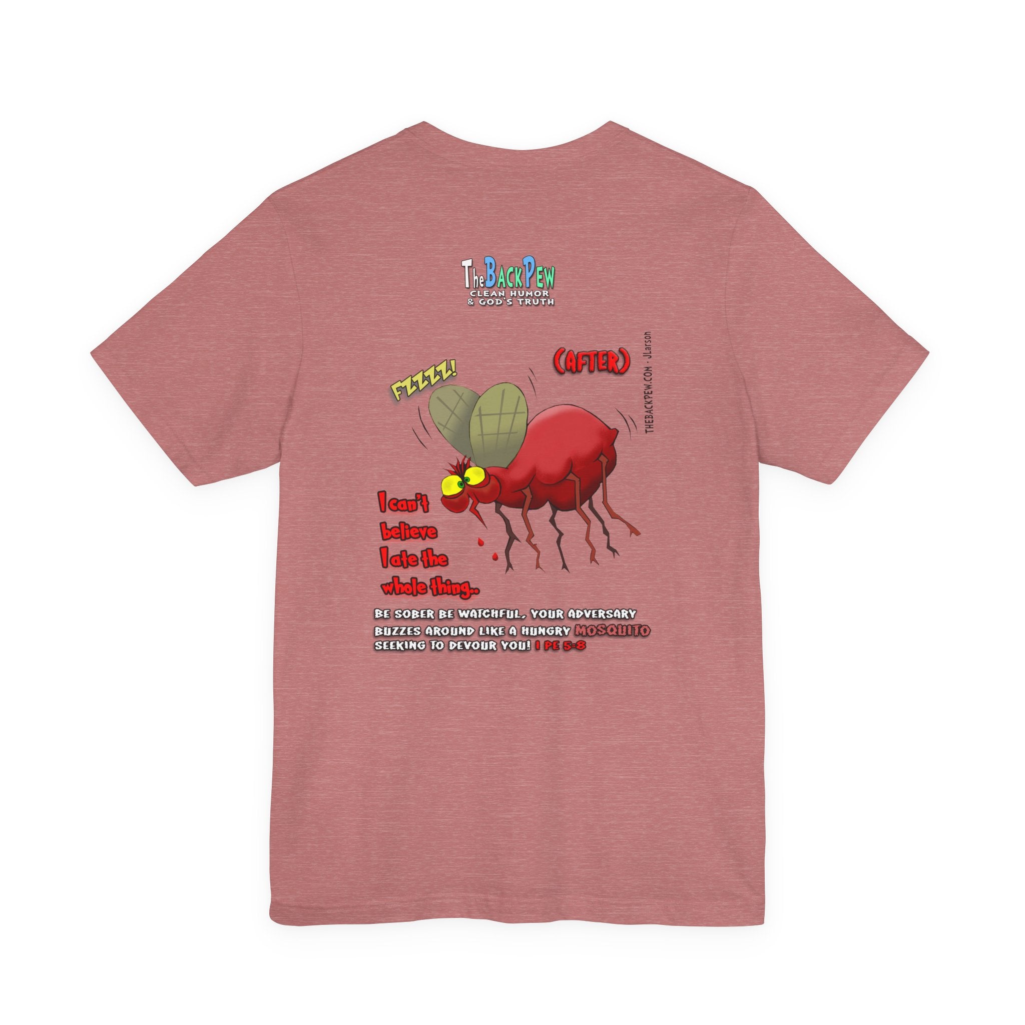 Beware of MOSQUITOES T-shirt