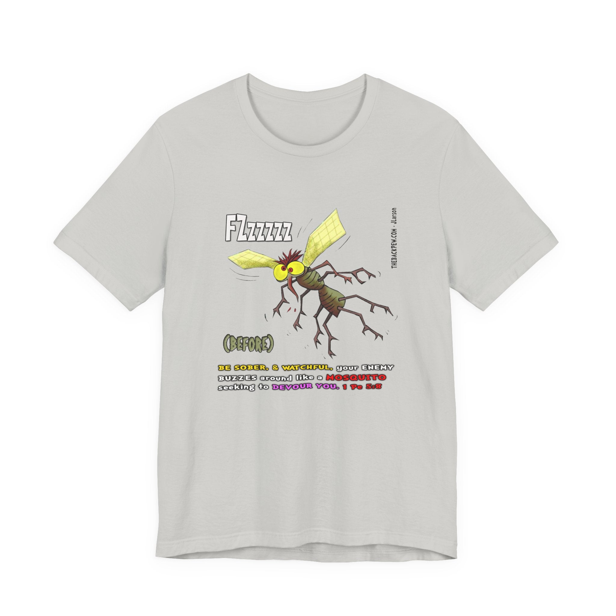 Beware of MOSQUITOES T-shirt