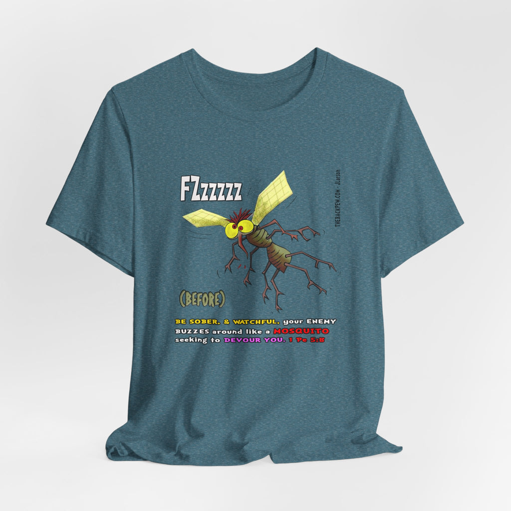 Beware of MOSQUITOES T-shirt