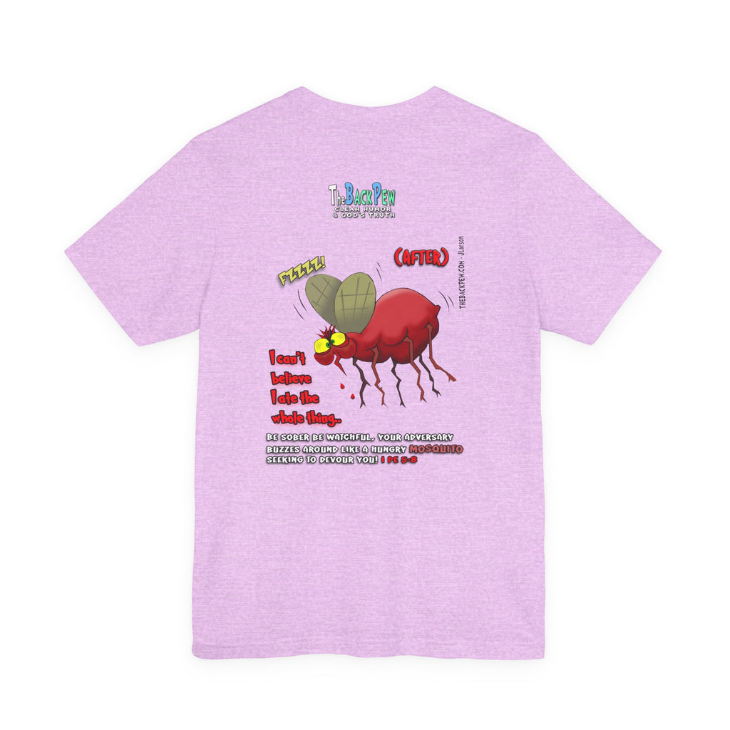 Beware of MOSQUITOES T-shirt