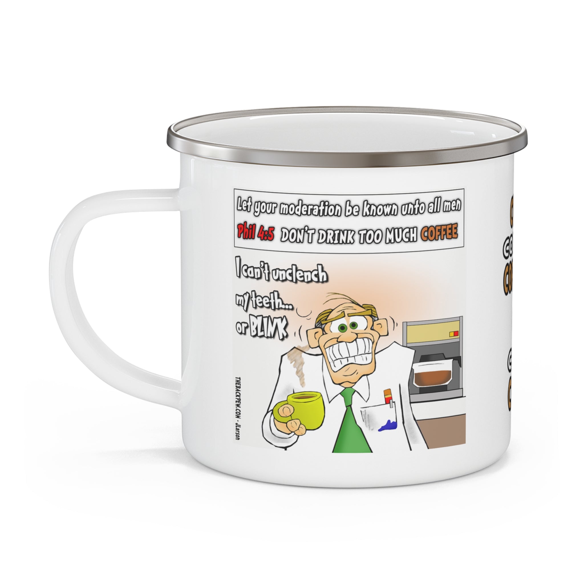 The TOO MUCH or NOT ENOUGH Coffee Mug — Too much coffee? Not enough?... or in the coffee zone