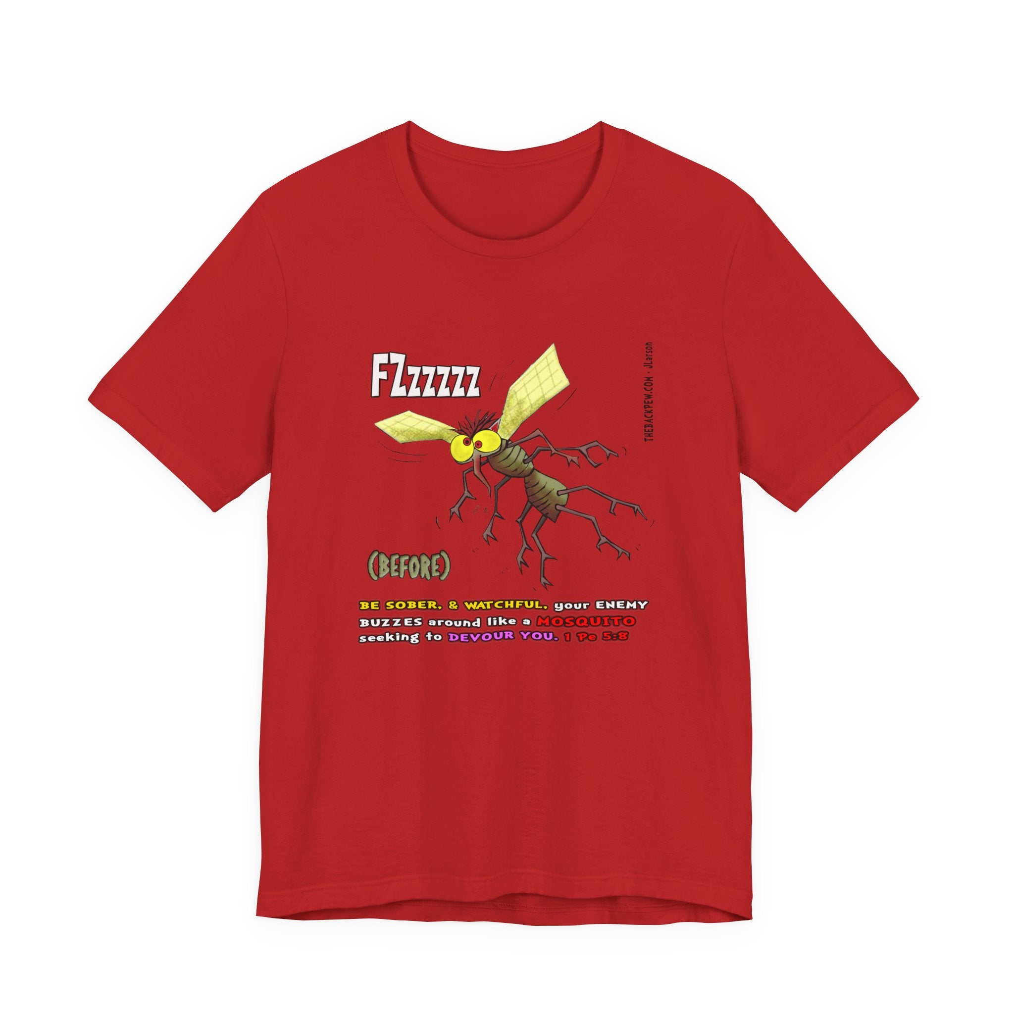 Beware of MOSQUITOES T-shirt