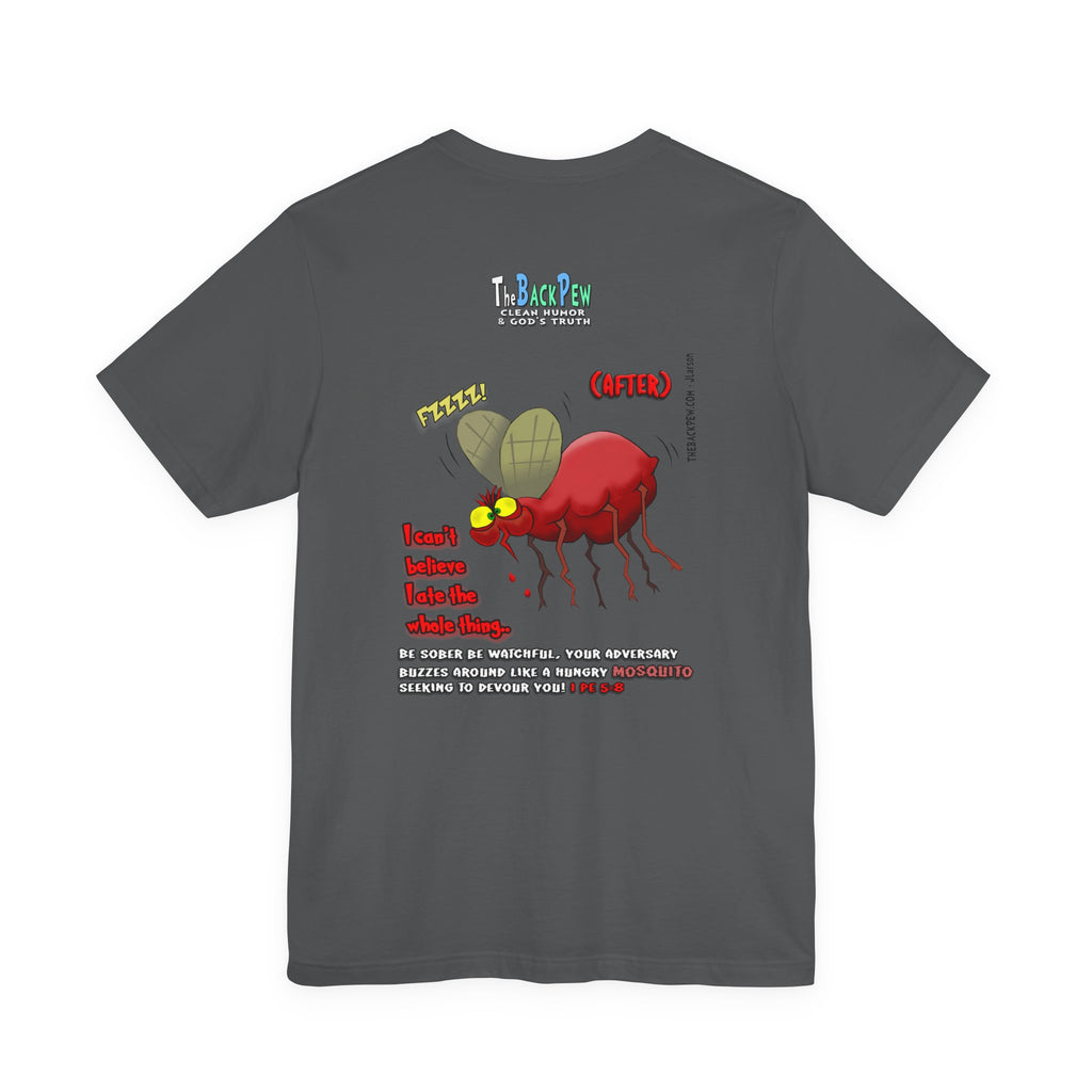 Beware of MOSQUITOES T-shirt