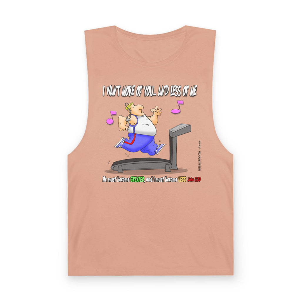 Less of Me - exercise shirt