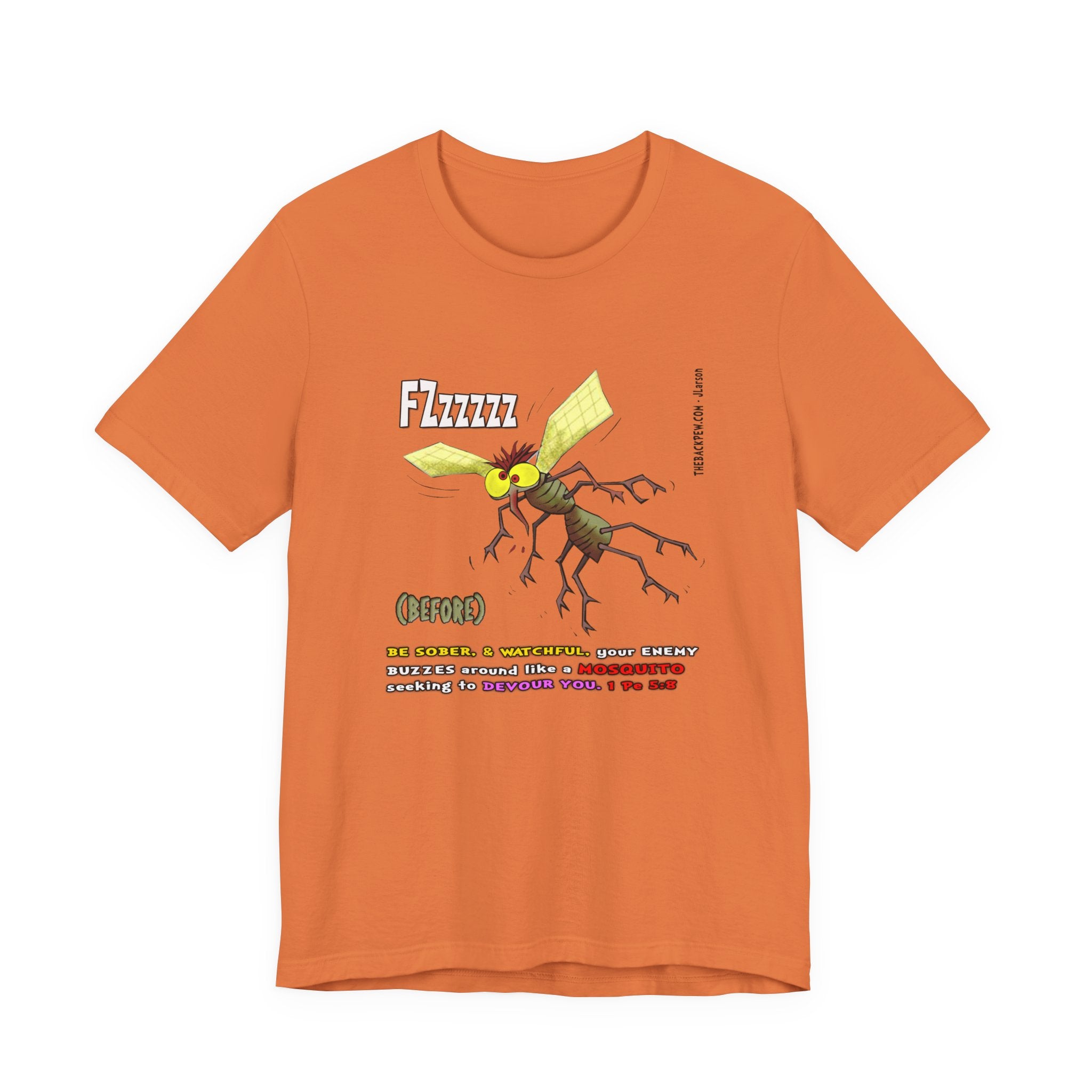 Beware of MOSQUITOES T-shirt