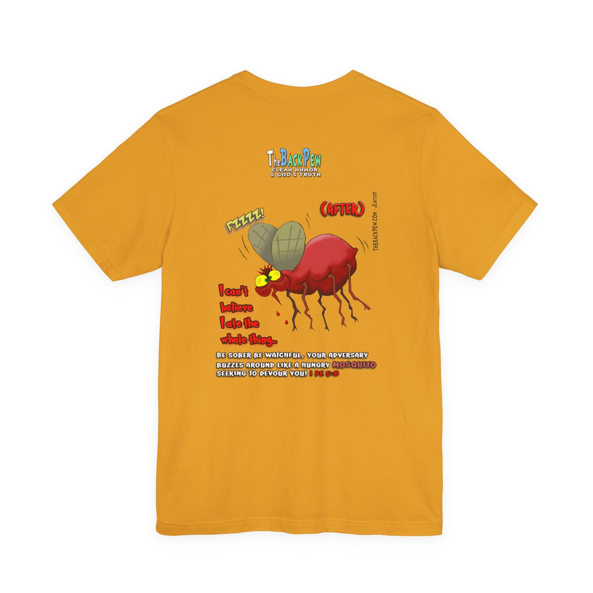 Beware of MOSQUITOES T-shirt