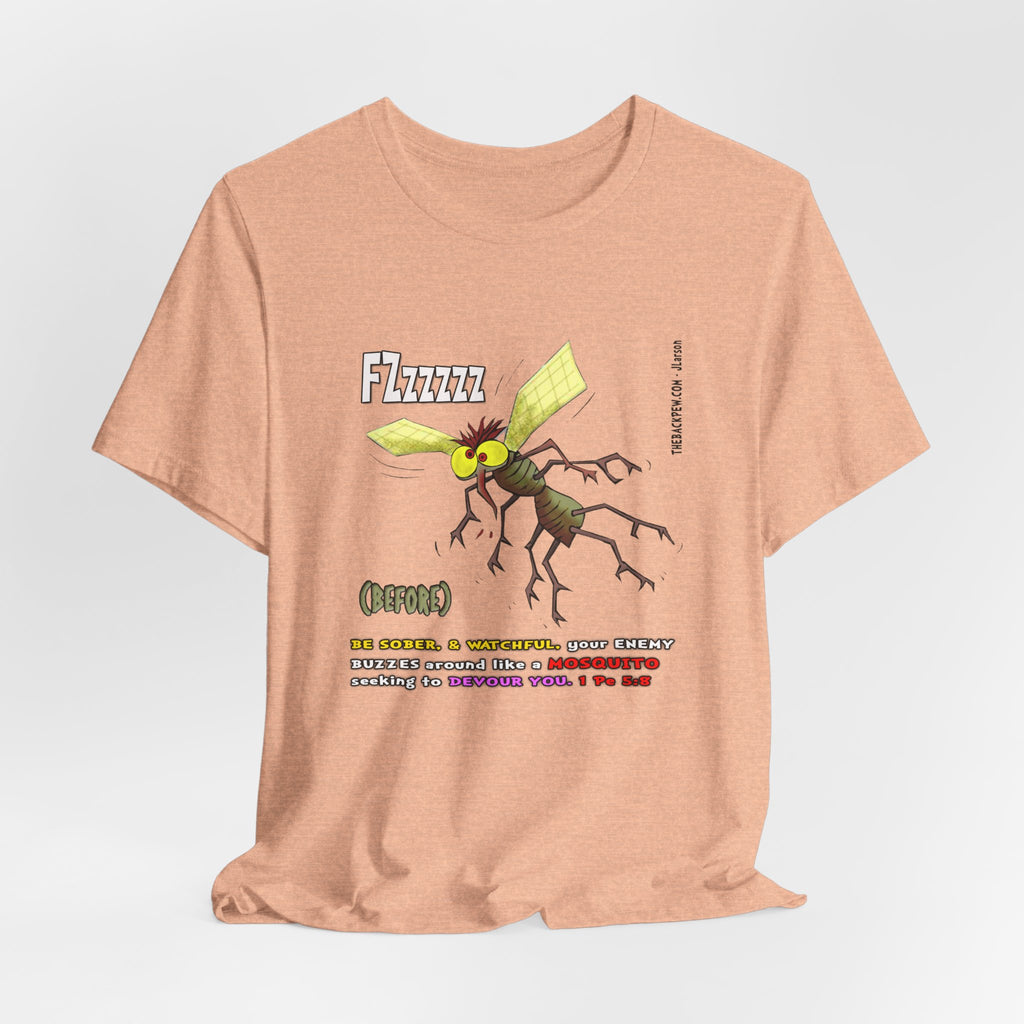 Beware of MOSQUITOES T-shirt
