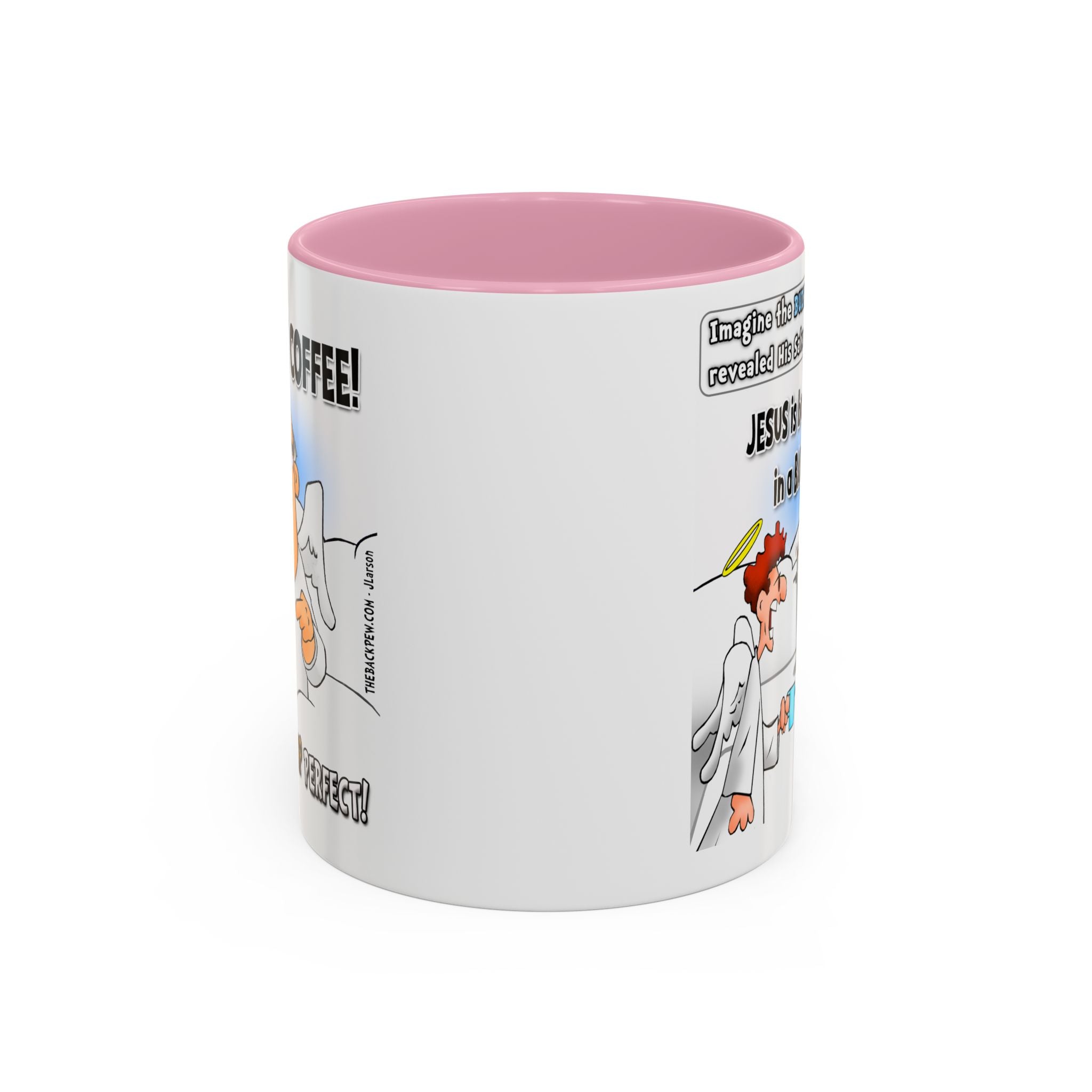 For that HEAVENLY Cup of Coffee (11oz, 15oz)