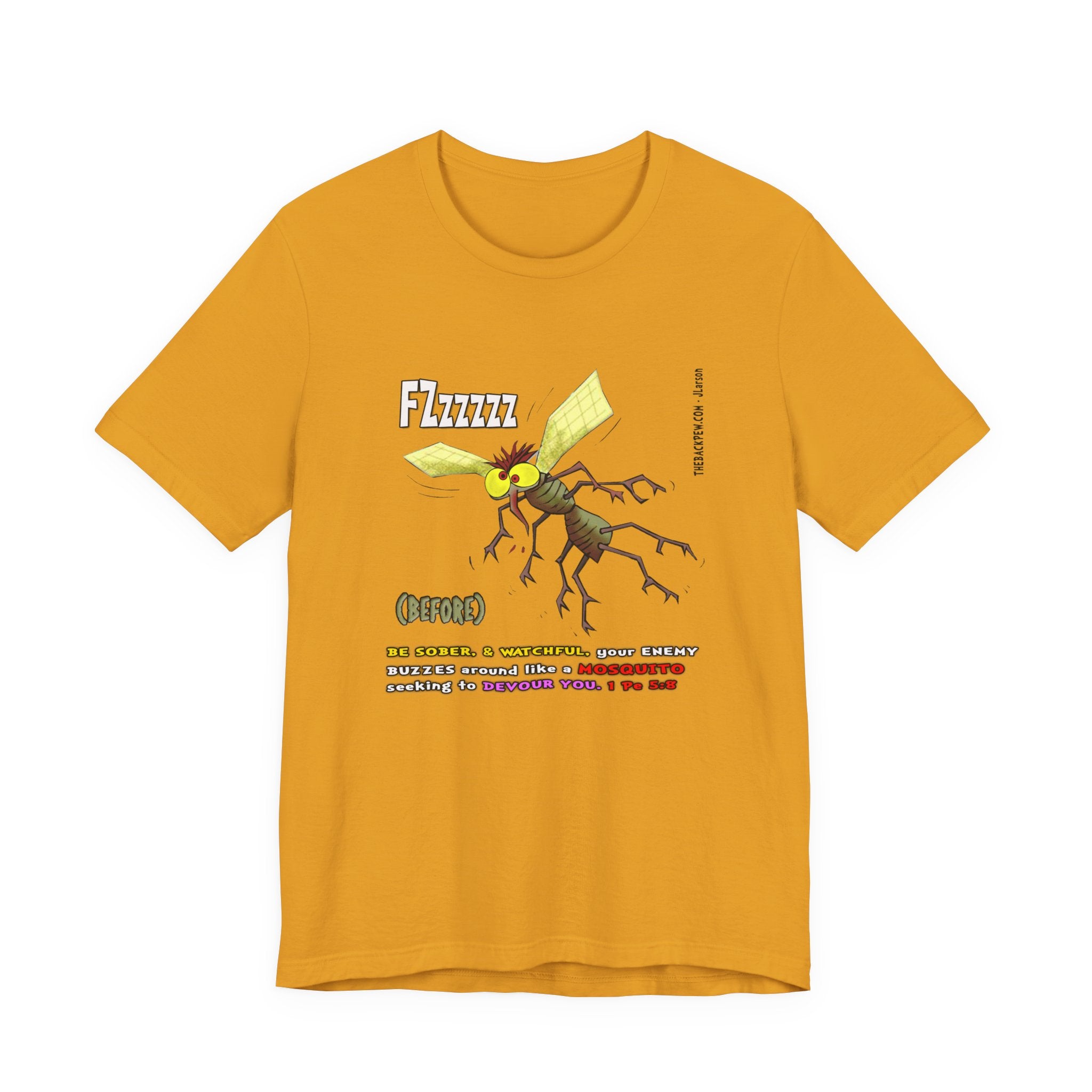 Beware of MOSQUITOES T-shirt
