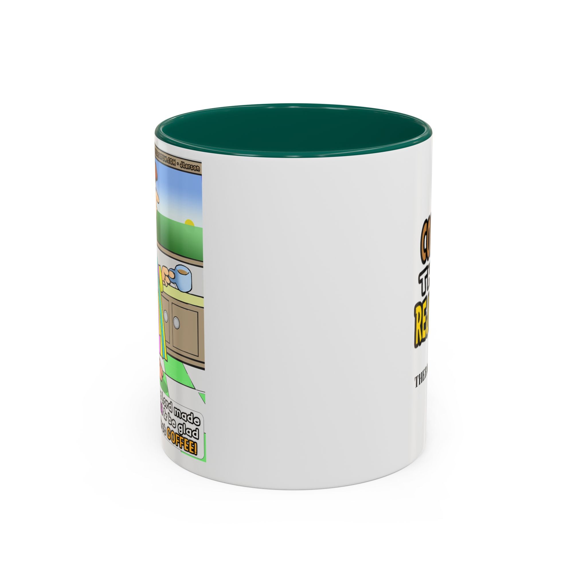 COFFEE REJOICING - Gal (11oz, 15oz)