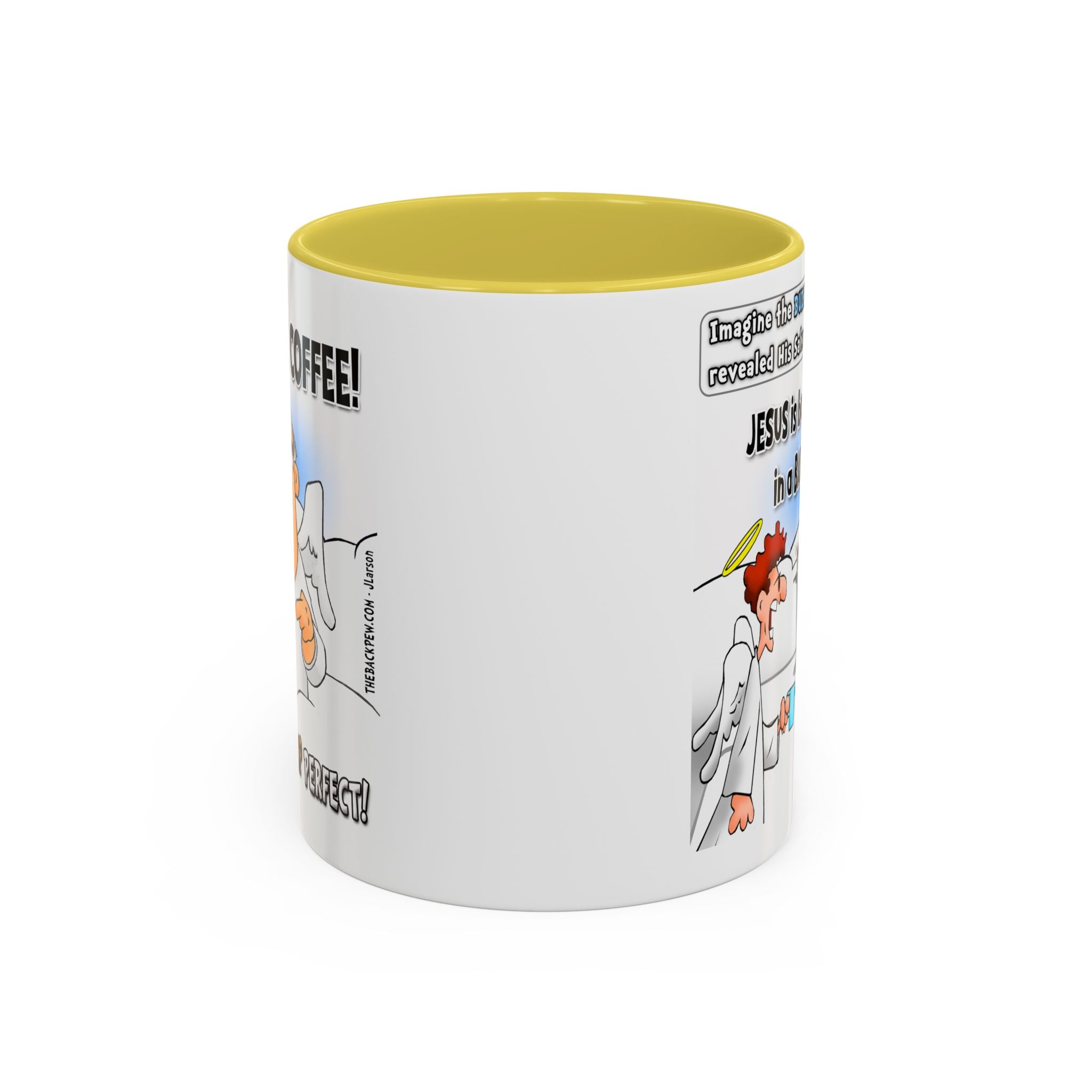 For that HEAVENLY Cup of Coffee (11oz, 15oz)