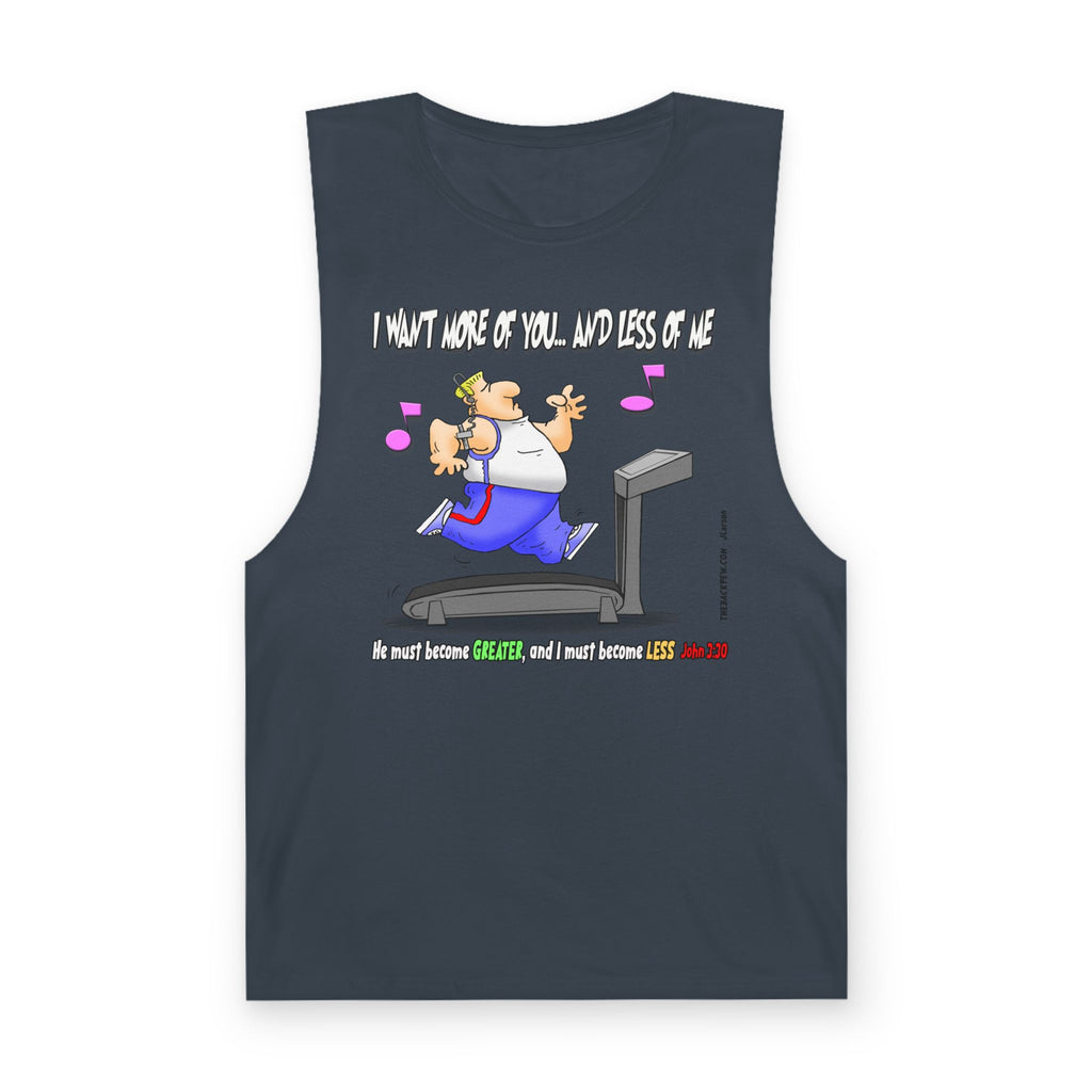 Less of Me - exercise shirt