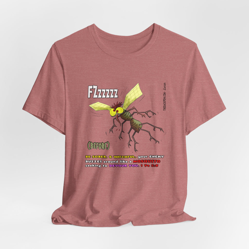 Beware of MOSQUITOES T-shirt