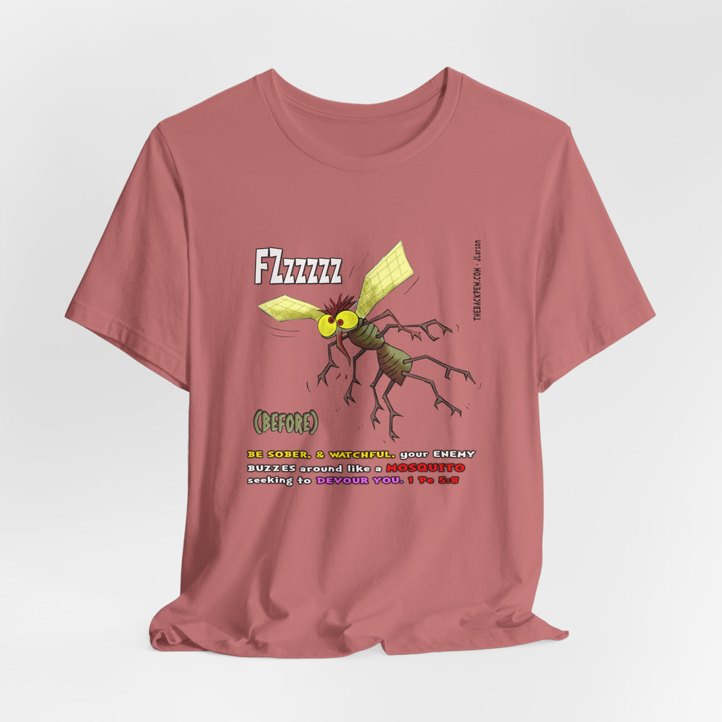 Beware of MOSQUITOES T-shirt