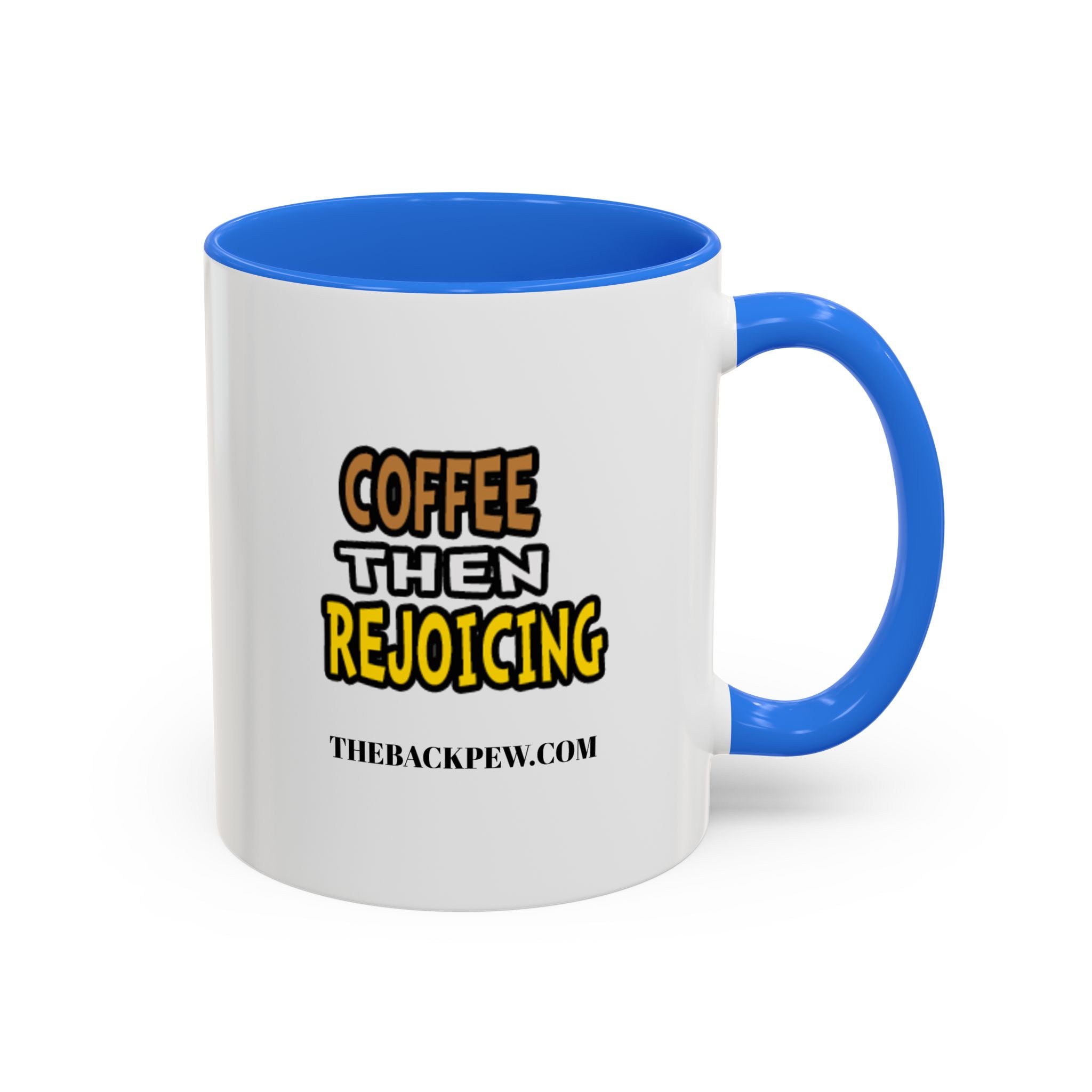 COFFEE REJOICING - Gal (11oz, 15oz)