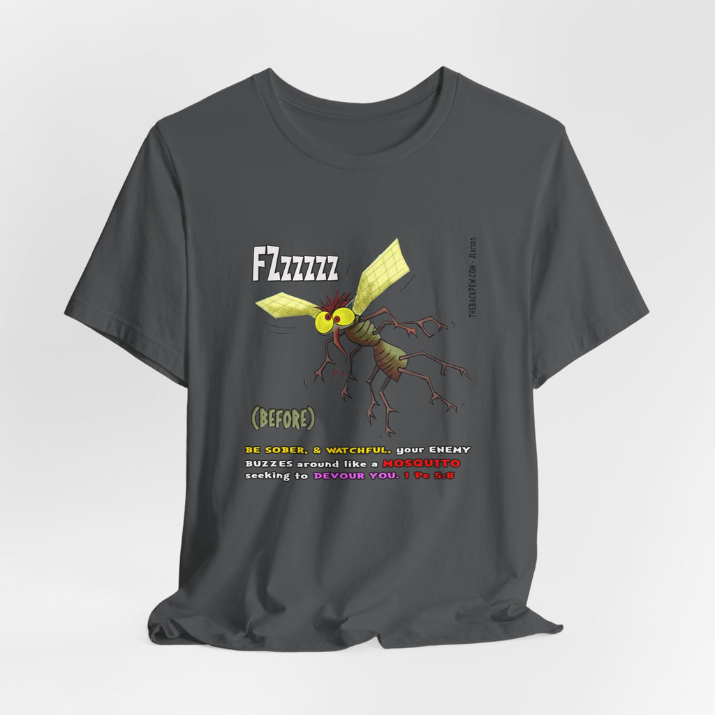 Beware of MOSQUITOES T-shirt